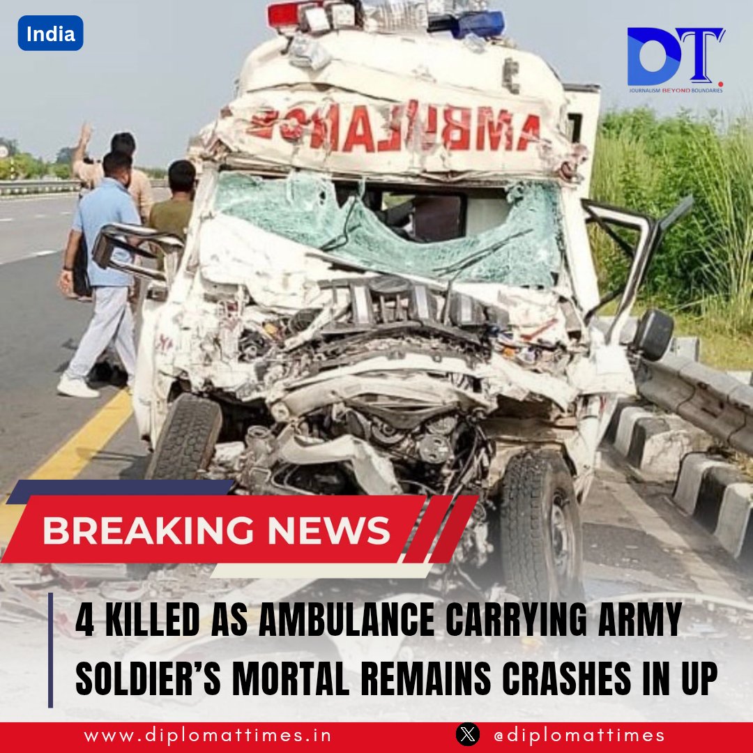 diplomattimes's tweet photo. 🚨 4 Killed as Ambulance Carrying Army Soldier’s Mortal Remains Crashes in UP, India 

Four people were killed after an ambulance carrying the mortal remains of Army Subedar Satyavan Fauji collided with a truck on the Purvanchal Expressway in Sultanpur, Uttar Pradesh, on Sunday morning.

The ambulance was transporting the soldier’s mortal remains from Chandigarh to  Deoria when the crash occurred at around 8:30 a.m. Rescue and relief operations followed the accident.