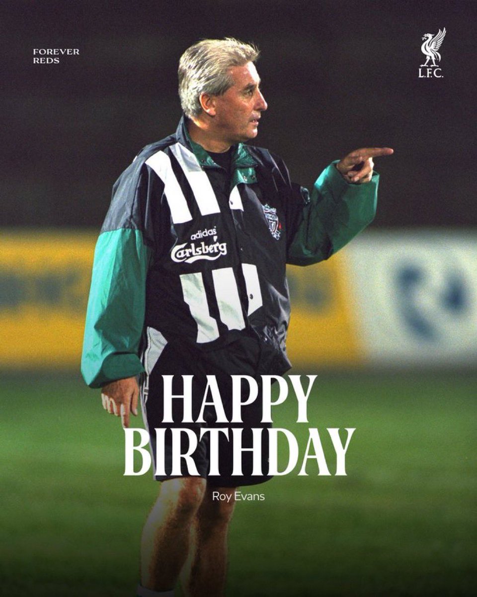 collection_13's tweet photo. Happy birthday to Boot Room legend, Roy Evans 🎂❤️ https://t.co/v9kTLki9EP