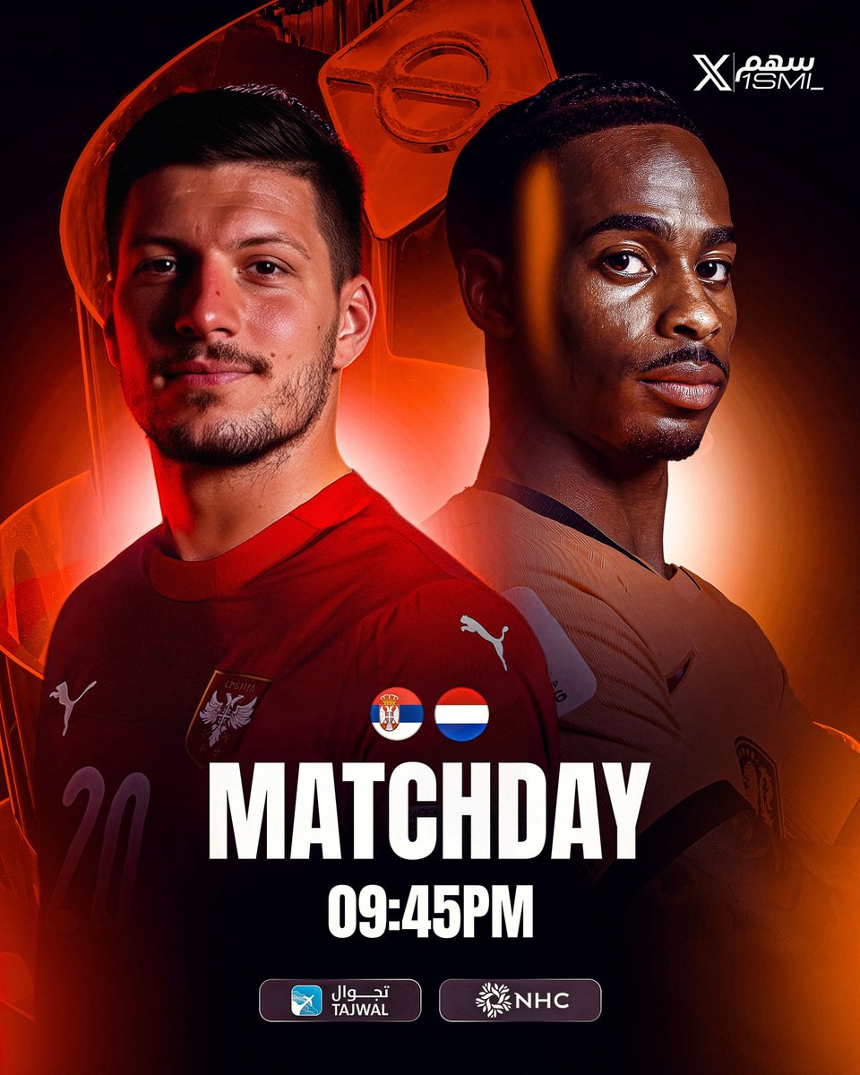 1SMi_'s tweet photo. 🚨— دوري الامم الاوروبية:

🇳🇱 هـولنـدا x صـربيـا 🇷🇸

🏟️ ايندهوفن (35 الف مشجع)

⏰ 9:45 مساءً بتوقيت مكة

📺 Bein Sport

🎙️ احمد البلوشي

صربيا 0 نقاط هل ستفعل شي اليوم 🥶🔥؟؟؟ https://t.co/NuLHFbW1QP