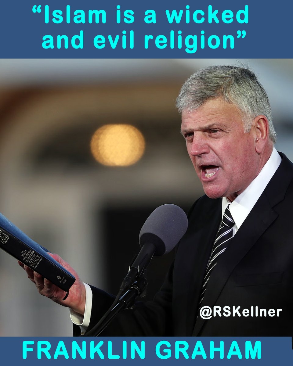 RSKellner's tweet photo. Fifteen years ago, #FranklinGraham correctly said #Islam was a “wicked” and “evil” religion. The far-left mob attacked him, so he changed it to, “RADICAL Islam” is wicked and evil, and that “I love Muslims.” The truth is, ALL Islam is RADICAL. And CRUEL. And supremacist. #History https://t.co/8YtmgXjDe0