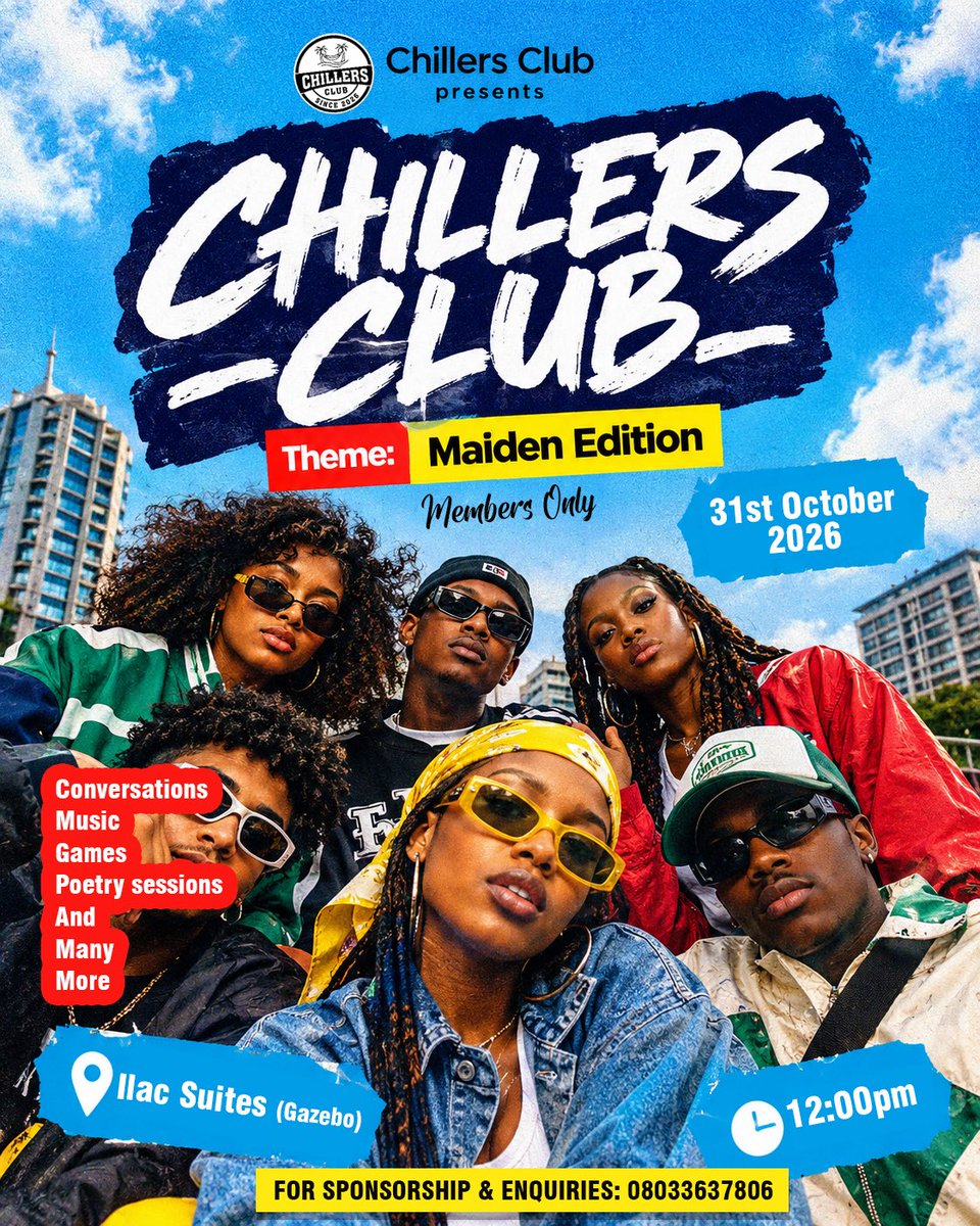 Chillinmastaa's tweet photo. The Chillers Club is hosting its Maiden Edition &amp; trust us you do not want to be told about this one! We’re bringing together good vibes, great energy, and a community experience.  

This event is strictly Members Only! Make sure your membership is locked in before the big day. https://t.co/jhfM4JIKhv