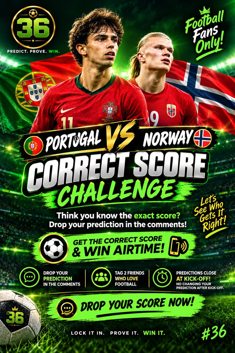 ThirtySixGreens's tweet photo. Let’s Go….

Drop Your Correct Score Prediction On The Comment Section To Win Airtime When Your Prediction Comes Through!🔥🥰💯☘️☘️🏆🏆

P.S; Predictions Closes @Kick-Off!!! https://t.co/dh4tz9POMp