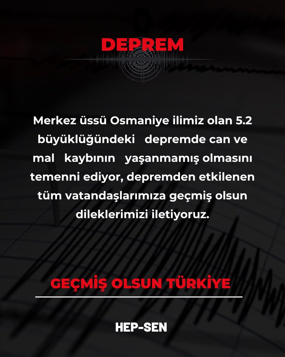 hepsen_2020's tweet photo. GEÇMİŞ OLSUN TÜRKİYE 

Merkez üssü Osmaniye ilimiz olan 5.2büyüklüğündeki depremde can ve mal kaybının yaşanmamış olmasını temenni ediyor, depremden etkilenen tüm vatandaşlarımıza geçmiş olsun dileklerimizi iletiyoruz.

HEP-SEN

#deprem #osmaniye #adana #sondakika https://t.co/G5ySRR6wVh