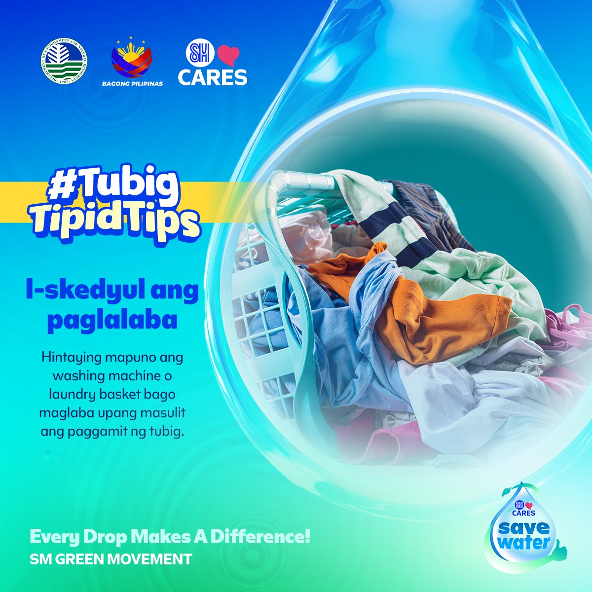 OfficialSMCares's tweet photo. 💧A full load helps save more water. Wait until your laundry basket or washing machine is full before doing the laundry.
​
By making water conservation part of daily life, we're helping create empowered communities where every drop makes a difference.​

#SMCares #SaveWaterWithSM https://t.co/Hkj6PTLE2v