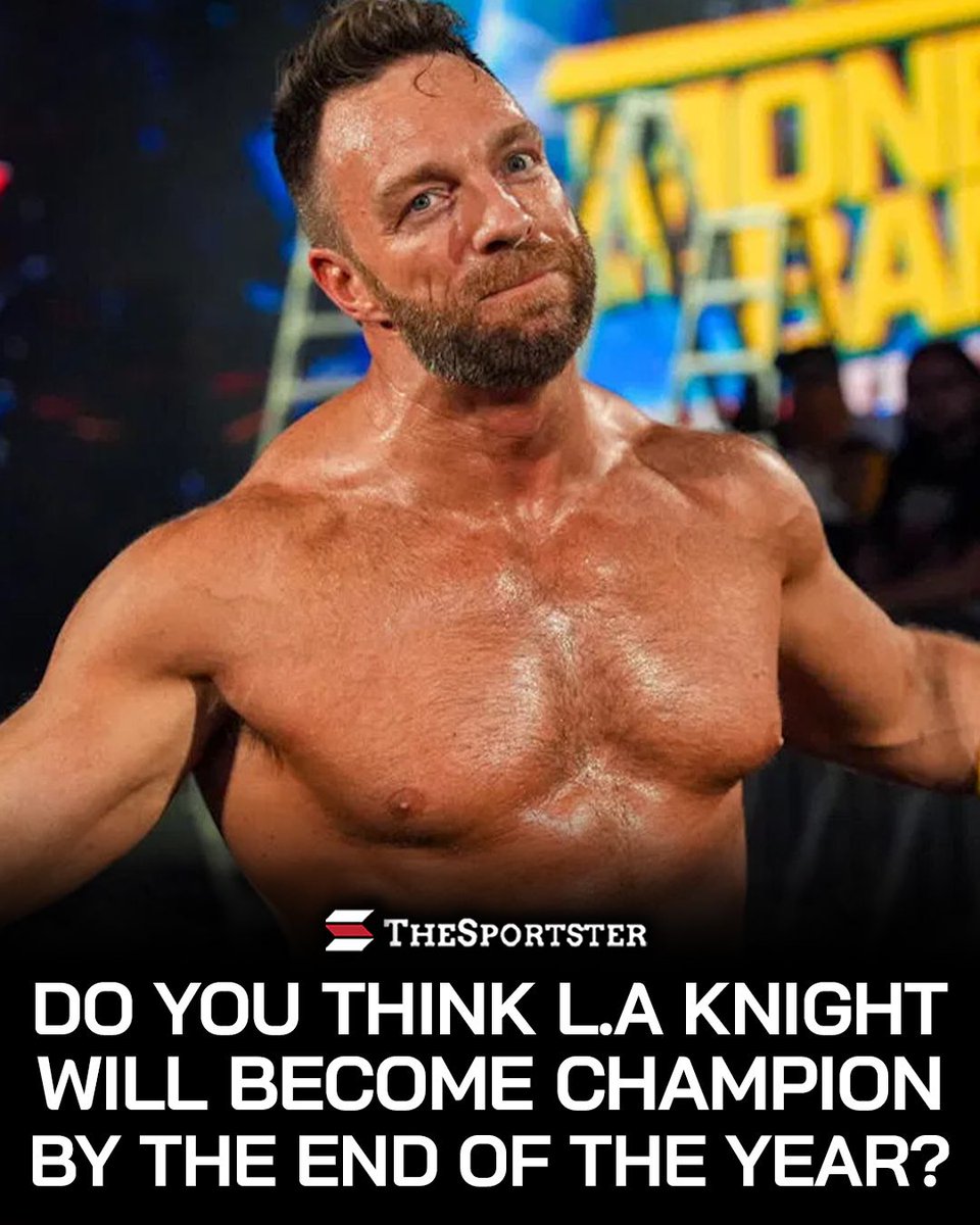 SportsterNews's tweet photo. Will we see L.A Knight as Champion by the end of 2026? What do you think?

Yes or No 👇🏼 https://t.co/BjsrXUYDv9
