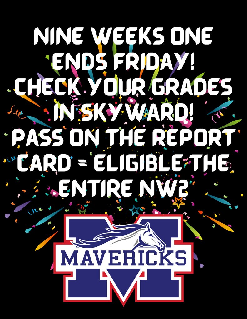 ManvelHS's tweet photo. Nine Week 1 ends Friday and Homecoming Dance Ticket Sales start Monday! https://t.co/KkygzFKw6S
