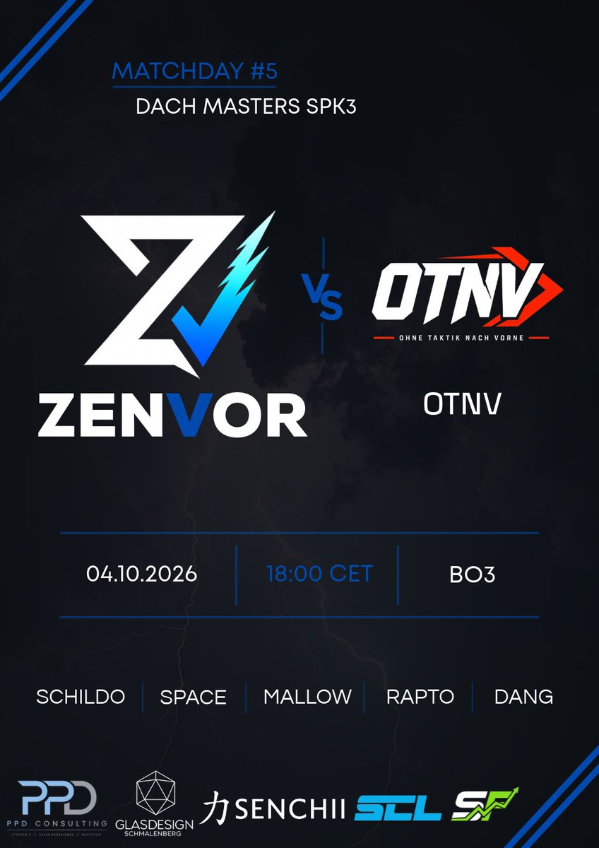 Zenvorgg's tweet photo. MATCHDAY #5 | DACH MASTERS SPK3 Gruppe D 🔥

Heute geht es für unser Main Team gegen OTNV.

Wir wollen heute von Anfang an präsent sein, unser Spiel durchziehen und uns die nächsten Punkte sichern. Das Ziel ist klar: Wir wollen heute wieder einen Win holen.

Das Ganze gibt’s heute auch live im Cast. @BitBotPixel begleitet das Match und bringt euch durch die Serie. 

📺 https://t.co/AQ1tAgckVs

GLHF!

@SchildoCS 
@0711Space 
@mallowcs 
@RapToCS 
@1017dang 
@tabbz1337 

#UnitedAsZenvor #DACHCS