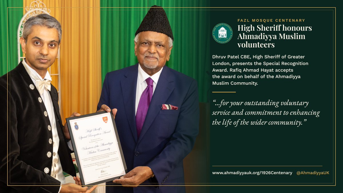 AhmadiyyaUK's tweet photo. "...for your outstanding voluntary service and commitment to enhancing the life of the wider community." High Sheriff Dhruv Patel CBE presented a Special Recognition Award to Ahmadiyya Muslim volunteers at the Fazl Mosque Centenary. #FazlMosque #Londonsfirstmosque https://t.co/Y1jmNvvtLb