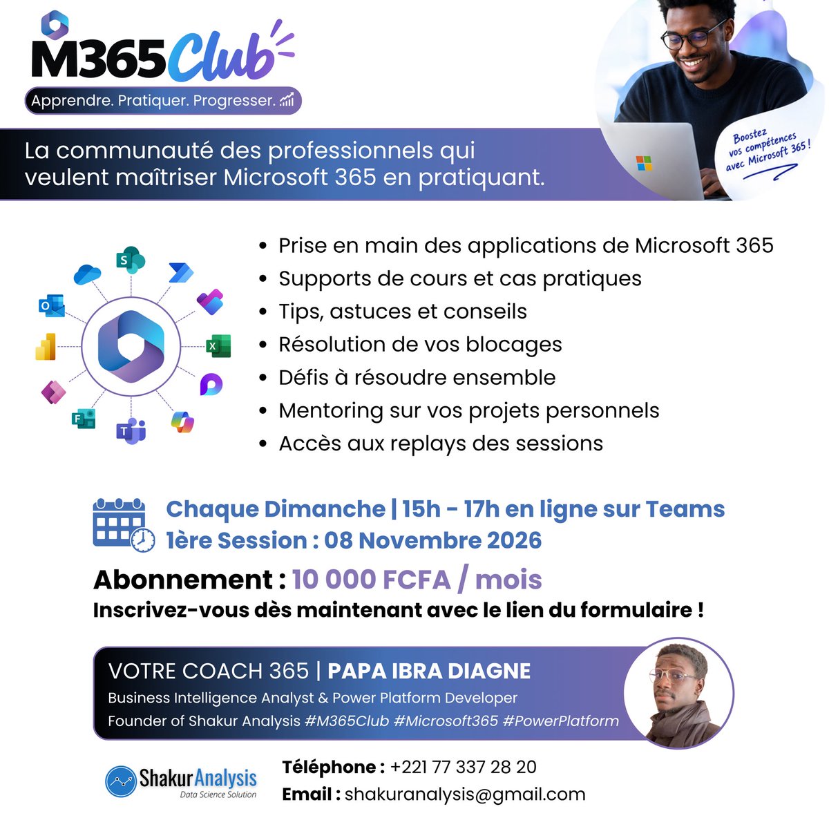 CheikhIbraa's tweet photo. 🚀 Le M365 Club arrive !

🗓 Chaque dimanche | 15h – 17h | En ligne sur Teams
🚀 1ère session : 08 novembre 2026
💰 10 000 FCFA / mois

👇🏽 Les inscriptions sont ouvertes !
https://t.co/jKMFG7152P

M365 Club — Apprendre. Pratiquer. Progresser.

#Microsoft365 #PowerPlatform https://t.co/zyST87nL1I