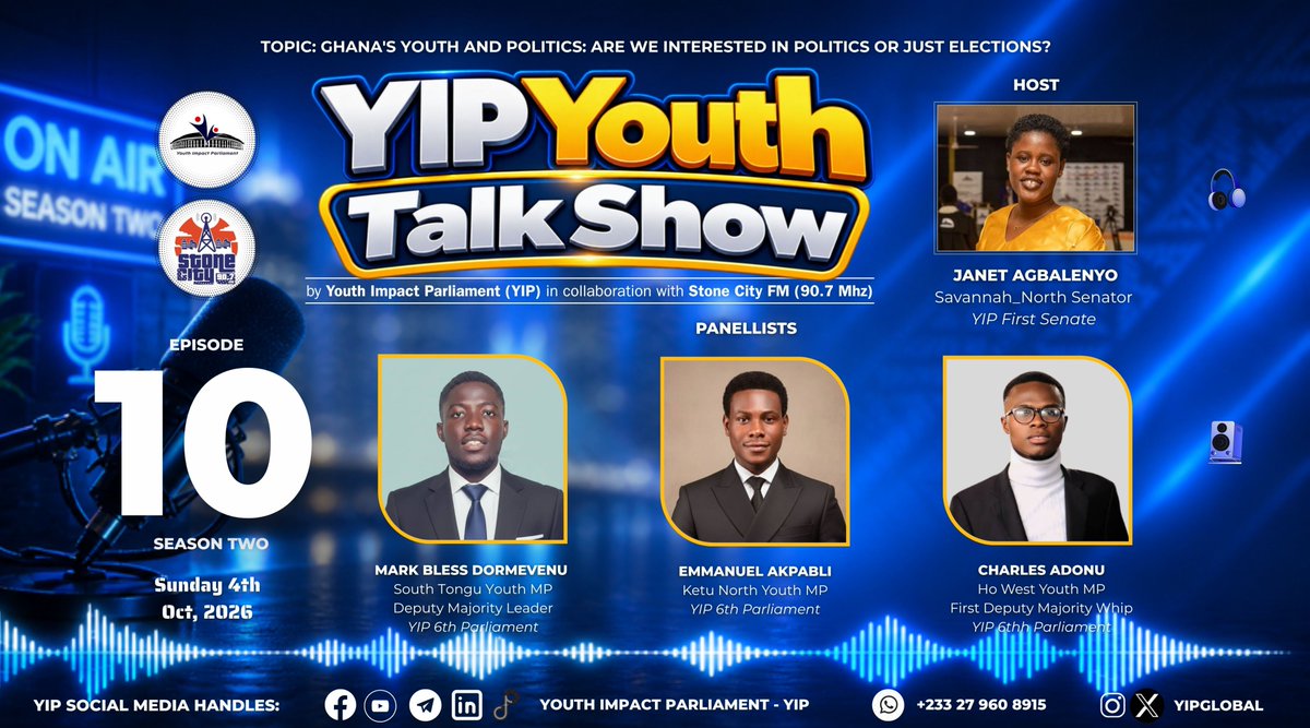 yipglobal's tweet photo. 🎙 YIP YOUTH TALK SHOW | SEASON TWO, EPISODE 10 AIRING THIS SUNDAY

🗣 Episode Topic
Ghana’s Youth and Politics: Are We Interested in Politics or Just Elections?

Join us this Sunday, 4th Oct, 2026, on Stone City FM 90.7 MHz for Episode 10 of Season 2 of the YIP Youth Talk Show https://t.co/mNKyotMi7U