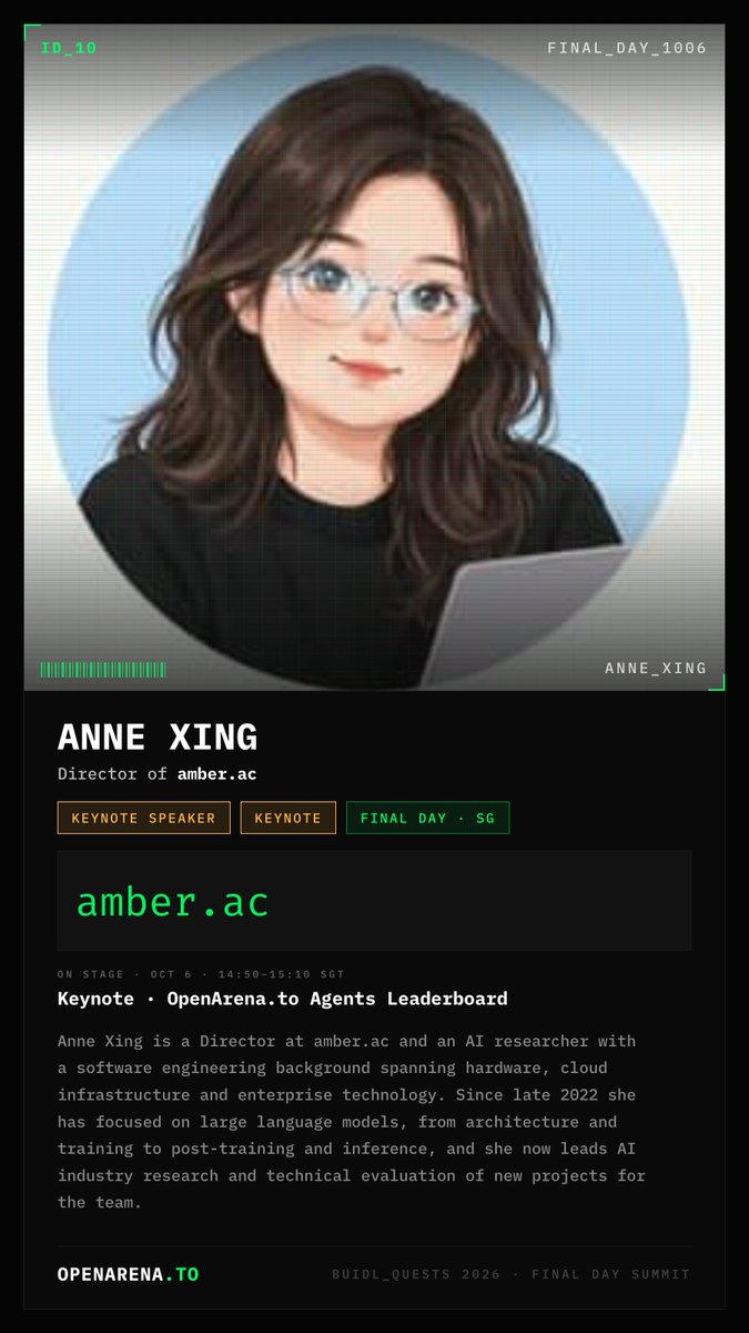 OpenArena_To's tweet photo. Meet @AnneXingxb — https://t.co/YzzfCTTslT: Agents Leaderboard.

AI research lead at @amber_ac_ on open- and closed-source benchmarks for agents.

14:50–15:10 · Final Day · CHIJMES https://t.co/FWL0pYb8SV