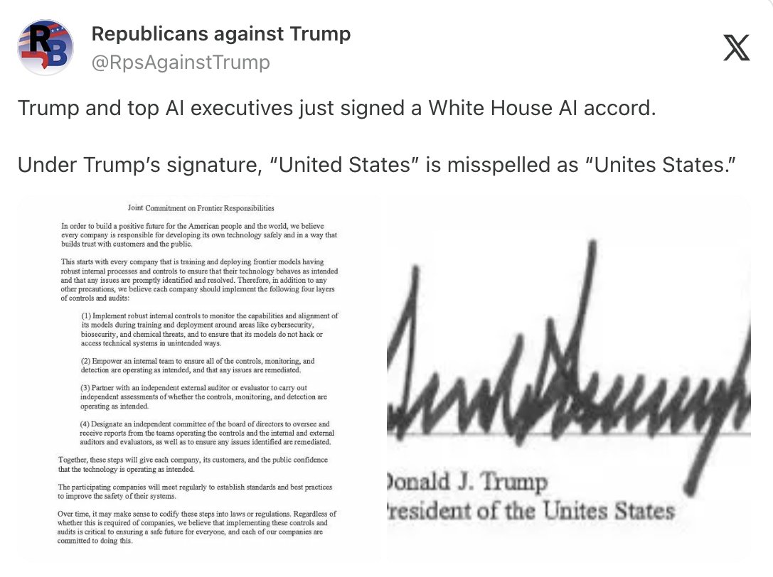 AmericanDebunk's tweet photo. The meeting also produced the White House Accord on Super Intelligence. A signed document does a lot of visual work. 

It makes the event feel significant and also makes it seem like Trump is an authority figure on Super Intelligence.

My favorite part of this all, though, is the typo.

I’m not a conspiracy theory guy, but here’s what I think happened here. There’s no way in hell the typo was published on social media without a single person noticing. We don’t live in a world where a document gets drafted by the White House, signed by the smartest people in the world, and then posted to social media without anyone noticing an existing typo. 

Someone had to have seen it.

Rather than fix the typo using Super Intelligence or making everyone re-sign the document once the typo was fixed, I like to believe Trump said “just leave it.”

But why would he do that? Because “Unites States” is what’s known as an embedded command in hypnosis and persuasion. 

An embedded command is like a suggestion or instruction embedded in a sentence that speaks directly to the subconscious mind. 

Trump knows this. He’s a master persuader. The typo turned United States into an embedded command and also brings more attention to the meeting. 

I’m not going to tell you the typo was intentional, but I am going to tell you the posting of the document after they realized it was intentional. 

The people who liked my 𝕏 post about this earlier in the week leads me to believe I’m right.

Hundreds of millions of people saw this document and found out about the Super Intelligence Accord because of a minor typo.

Attention + an Embedded Command is Trump 101.

Trump “Unites States” around Super Intelligence.

Super Intelligence “Unites States”.

You see it now, right?
