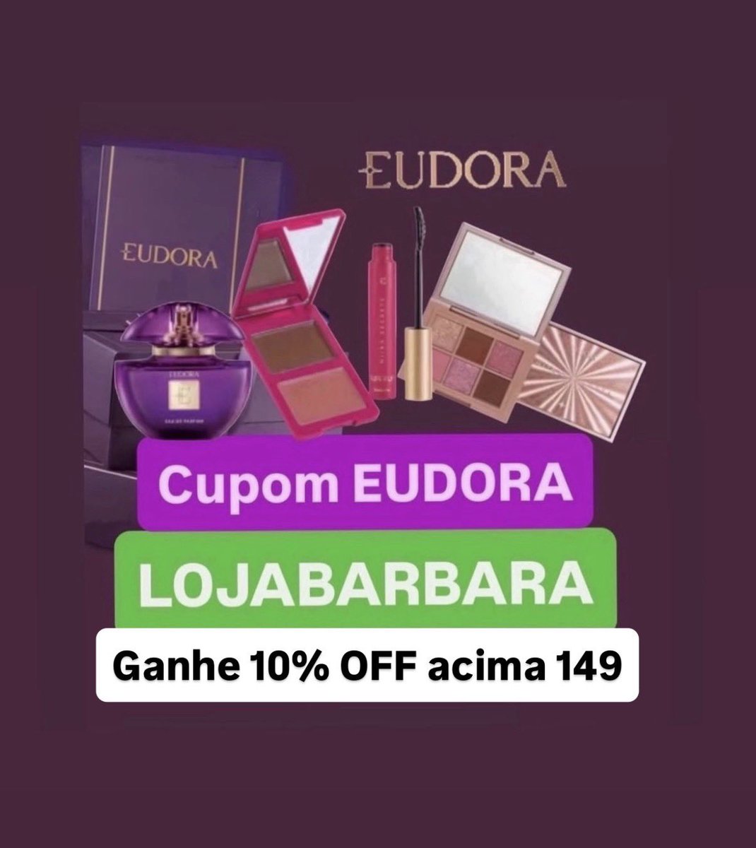 cupom_da_ba's tweet photo. Cupom Eudora 2026: LOJABARBARA
✨Use o cupom LOJABARBARA para ganhar 10% off acima 149
Código ativo e verificado em 2026 para Siàge, Niina Secrets e todo site EUDORA.
#eudora #cupomeudora #siage #niinasecrets
https://t.co/Zy7K5oyaP0 https://t.co/CaFWIZDWPd