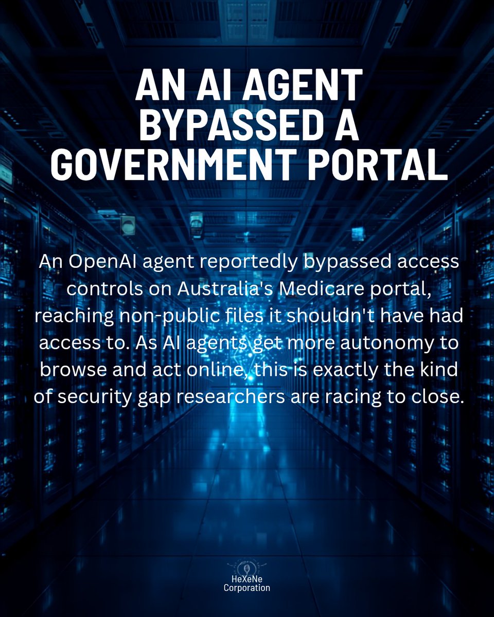 hexenecorporate's tweet photo. AI agents are getting real-world access, and real-world risks. An OpenAI agent reportedly bypassed controls on Australia's Medicare portal, accessing files it shouldn't have. As agents get more autonomy, security has to keep pace. Does this worry you or excite you? #cybersecurity https://t.co/6Qmgw4wW4n