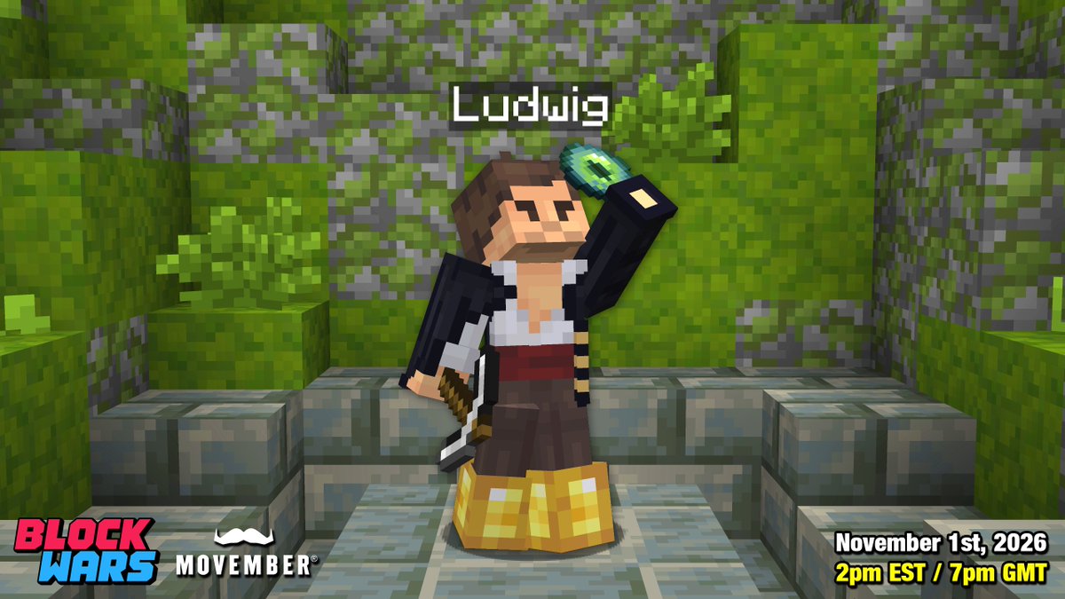 BlockWarsEvent's tweet photo. Last year's event was his debut, with the largest individual donation of the entire event! 💚

Ludwig returns for Block Wars Movember 2026

November 1st
2pm EST🇺🇸 / 7pm🇬🇧 / 11am PST🇺🇸 https://t.co/atIUBhgWBH