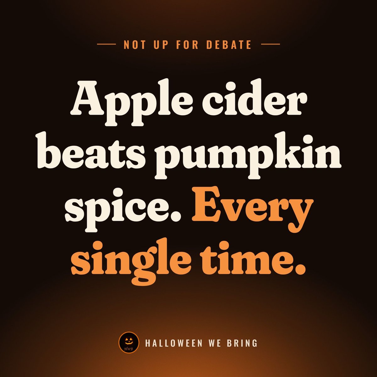 HalloweenWeBrng's tweet photo. Cider or pumpkin spice? https://t.co/VW0TPDHhbp