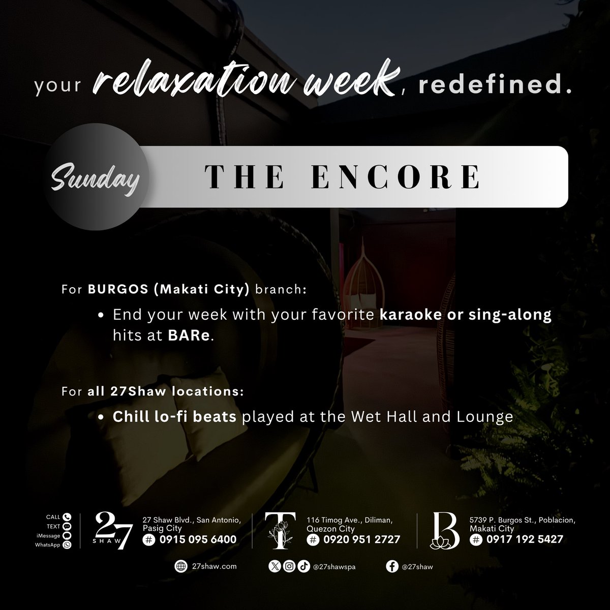 27shawspa's tweet photo. Let Sunday have its encore. 🖤
Before the weekend takes its final bow, “The Encore”—with karaoke, sing-alongs, and moments worth lingering over at BARe. 🎤
✨ https://t.co/8v8vA6YPLp
#ThisIs27Shaw
#27Shaw #Tby27Shaw #Bby27Shaw https://t.co/ihCuZYlpfx