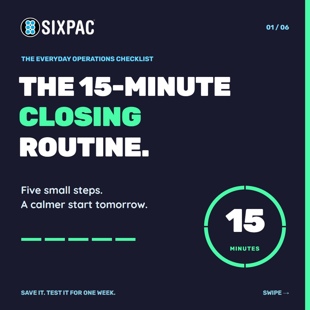 getsixpac's tweet photo. A 15-minute close: resolve open transactions, confirm tomorrow, capture follow-ups, note inventory exceptions, and document unresolved items. What would you add? #Operations #SIXPAC https://t.co/8aJVEZF6cX