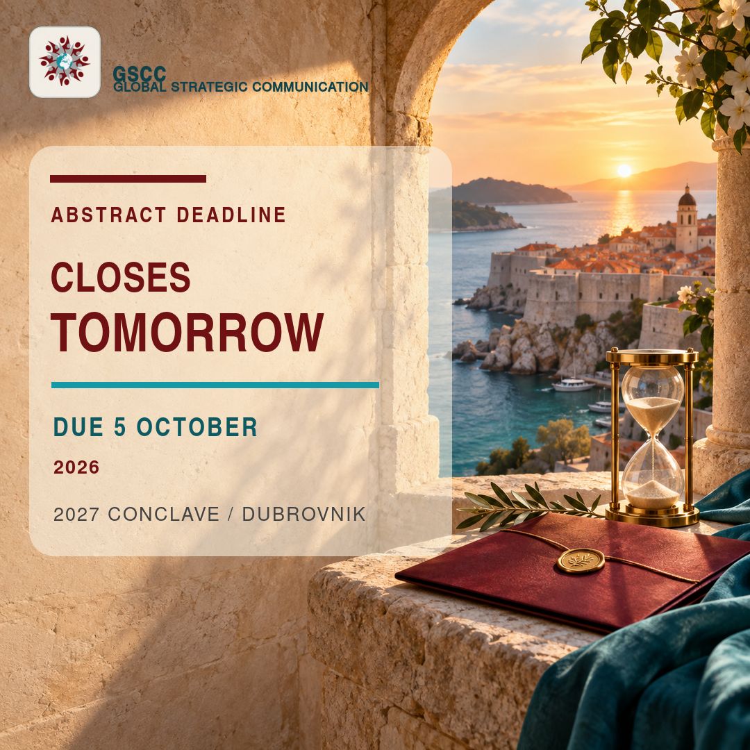 GlobalStratComm's tweet photo. Closes tomorrow: abstracts for the 2027 GSCC Conclave in Dubrovnik are due 5 October. Completed research, research in progress, and concept talks are welcome. GSCC members: please see your September newsletter. #GSCC https://t.co/tahNHewbkj