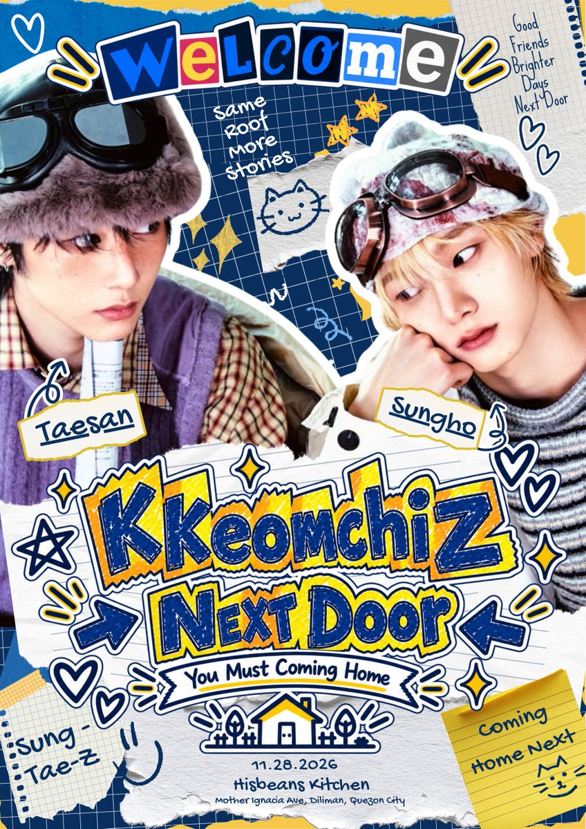 JungChipp's tweet photo. 🚪 KNOCK KNOCK! Did you hear that? 👀

The door is officially open and KKEOMCHIZ are home! 🏠🐈🐈‍⬛

ᴋᴋᴇᴏᴍᴄʜɪᴢ ɴᴇxᴛ ᴅᴏᴏʀ : ᴄᴏᴍɪɴɢ ʜᴏᴍᴇ ɴᴇxᴛ

By @JungChipp @haohoonslover and @143sungho

Registration is now OPEN! 🔑♡

📅 11.28.2026
📍 HISBEANS KITCHEN  
⏰ 1-4 PM
Come hang out with us next door, fill out the registration form below! 💌

Please make sure to read through the form and provide the necessary details before submitting. Your responses will help us prepare the event kits and other goodies for the day. 🏠

🔗 FORM: https://t.co/atILXlOOED

Come home, ONEDOOR~ We’ll be waiting for you next door! 🐈🐈‍⬛

ʏᴏᴜ ᴍᴜꜱᴛ ᴄᴏᴍɪɴɢ ʜᴏᴍᴇ~ 🔑🏠
#KkeomchizNextDoor #Kkeomchiz #껌치즈 #TAESAN #SUNGHO #태산 #성호 #ソンホ #박성호 #BOYNEXTDOOR #보이넥스트도어 #BND