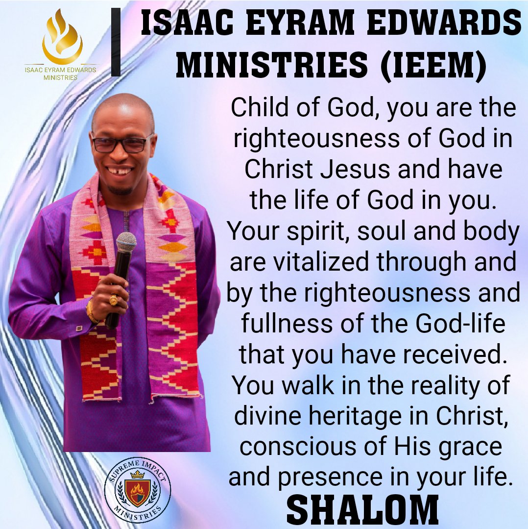 Isaac_E_Edwards's tweet photo. Child of God, you are the righteousness of God in Christ Jesus and have the life of God in you. You walk in the reality of divine heritage in Christ, conscious of His grace and awesome presence in your life.

Shalom https://t.co/GjZ9znrpYx