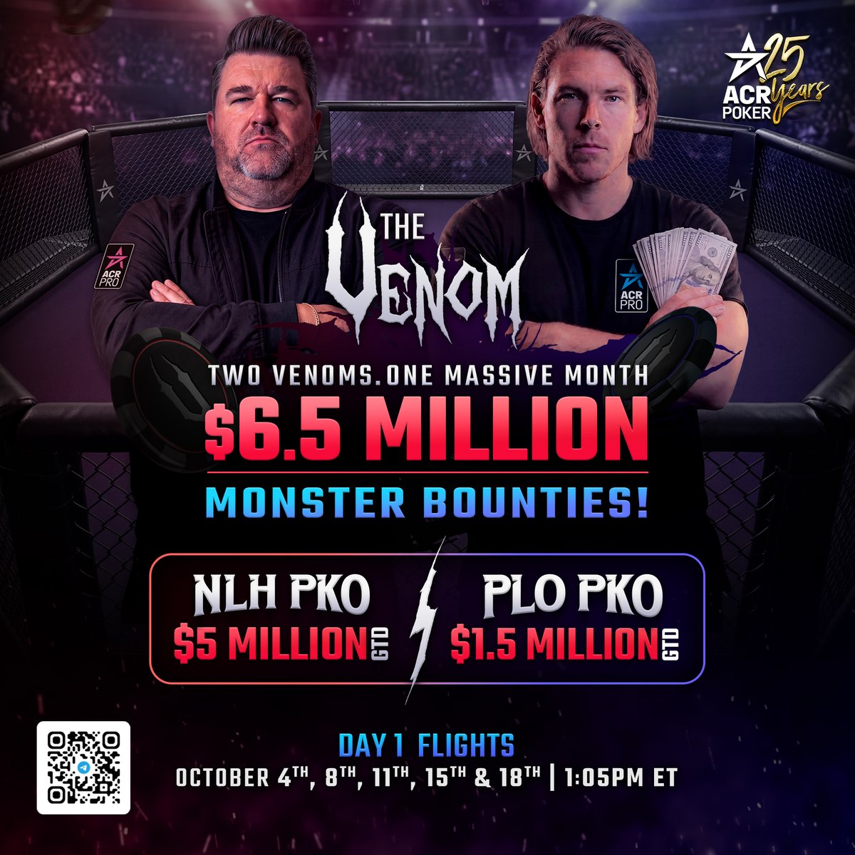 ACR_POKER's tweet photo. 🕷️ IT’S VENOM DAY!!! 🕷️

Everyone’s favorite PKO is BACK on ACR Poker! 🔥

From the very first hand, every knockout matters. 💰

🗓️ Day 1A: Oct. 4 @ 1:05 PM ET
💰 $5M GTD NLH
💰 $1.5M GTD PLO

Last year’s champ scored $675K+ in prize money & bounties.

🎟️ Hundreds of seats up for grabs through satellites!

Plus, a full Sunday slate of Venom-powered tournaments with HUGE prize pools. 🕷️🤑

Also don't miss... WSOP Paradise🌴👇

🎟️ $95 WSOP Paradise Feeder Satellite TODAY
→ Qualify for next week’s Mega Satellite
→ (7) $30K WSOP Paradise Package up for grabs!

Never miss a Sunday on ACR Poker! 🔥

#acrpoker