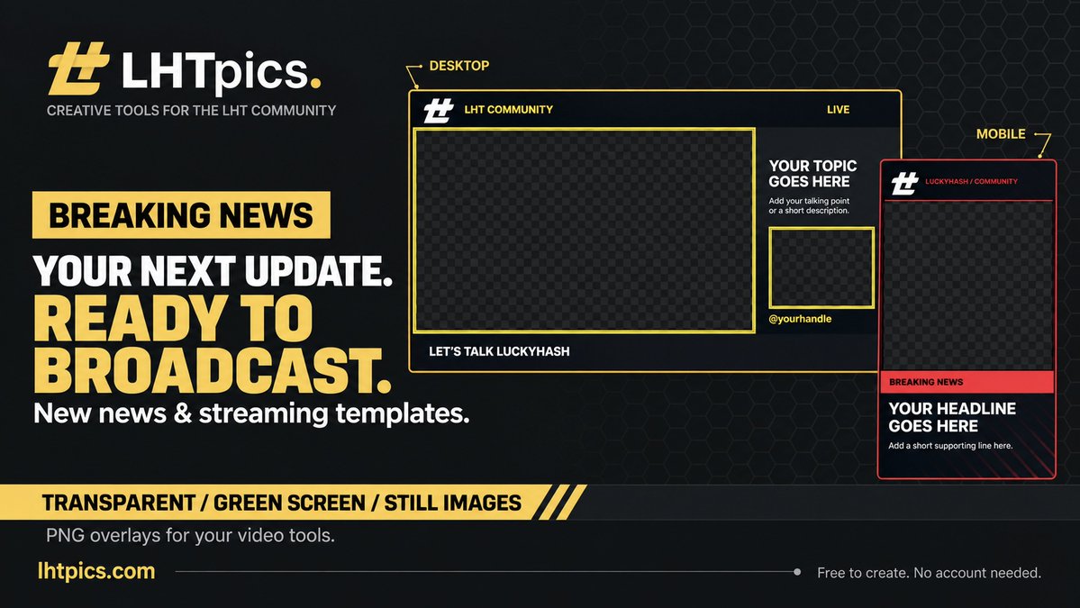 LHTpics's tweet photo. 🚨 BREAKING: your next update. Ready to broadcast.

News &amp; stream PNG overlays are here on @LHTpics. Desktop + mobile, made for your $LHT updates.

Also new:
• Add &amp; reorder images
• Browse templates by type
• Share individual downloads

Try them: https://t.co/TpoBL5eec7 https://t.co/kMbV7TO0gU