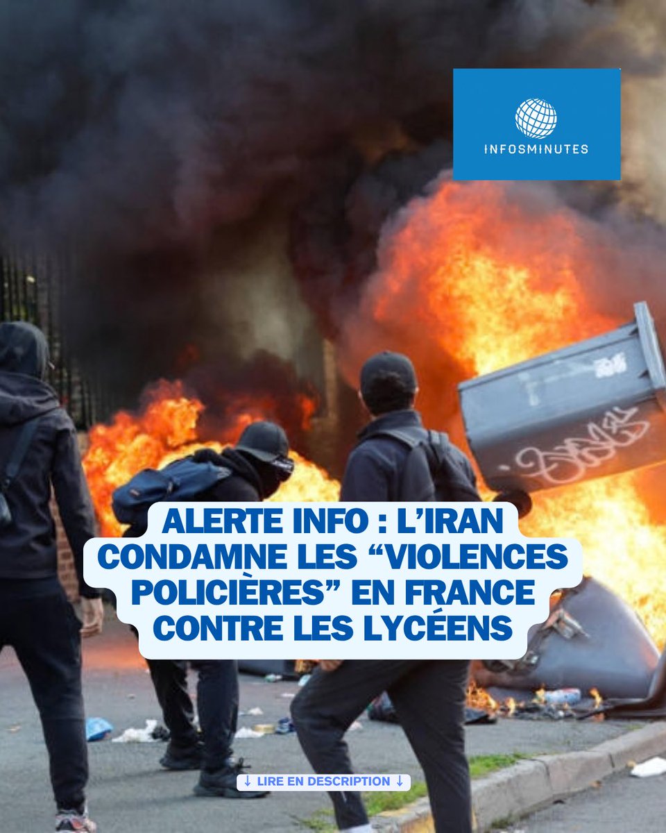 InfosMinutesFR's tweet photo. 🇮🇷 / 🇫🇷 : L’Iran condamne la France pour « violences disproportionnées » contre les jeunes lycéens qui ont entamé un large mouvement de blocus devant les lycées. Téhéran appelle Paris à respecter « les droits et libertés fondamentaux de ses citoyens ». Les autorités iraniennes répondent ainsi à Macron, qui avait apporté son soutien aux manifestations de l’opposition en Iran au début de l’année. #Iran #France #Lycéens