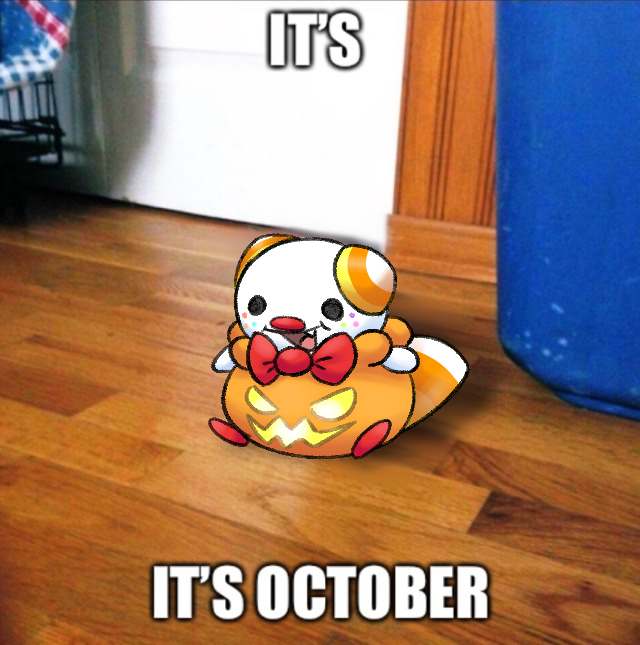 shadowswirlp's tweet photo. Holy fart it‘s October https://t.co/lsxOJ7XPsw