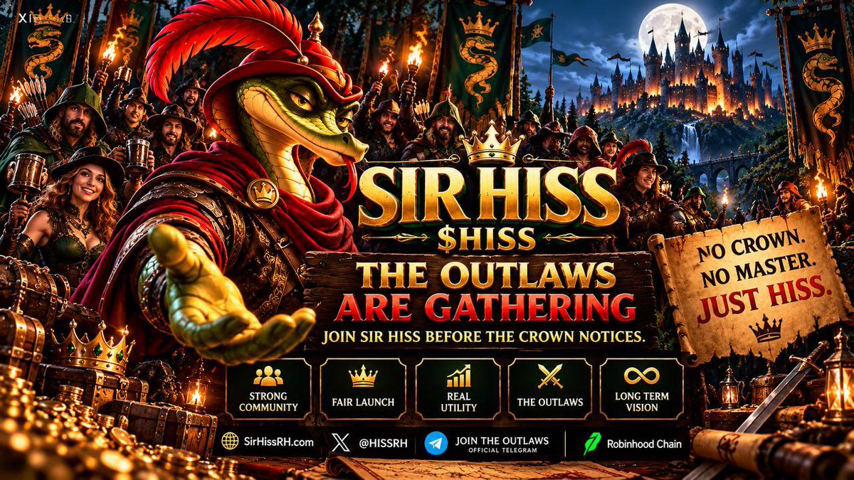 HISSRH's tweet photo. 🐍 THE OUTLAWS ARE GATHERING.

Meet Sir Hiss 🐍 $HISS

The snake behind the throne has escaped Sherwood.

👑 NO CROWN.
⚔️ NO MASTER.
🐍 JUST HISS.

Built around community, culture and the growing Robinhood Chain ecosystem.

🏹 Strong Community
👑 Fair Launch
⚡ Real Utility
🐍 The Outlaws
∞ Long Term Vision

🔥 TGE — 07 OCTOBER 2026

The gates to Sherwood are opening.

🌐 https://t.co/NTIvnUvtJA
🐍 @HISSRH
💬 https://t.co/gH8tR9qXU3

JOIN THE OUTLAWS. 🏹🐍

#HISS #SirHiss #RobinhoodChain