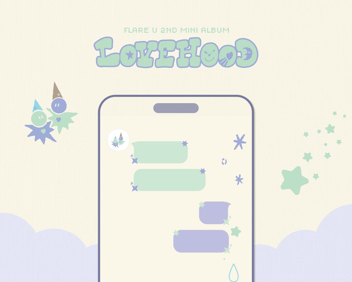 flareu_official's tweet photo. ☁︎ ⋆｡˚ 𓂃
A little LOVEHOOD moment,
now in your chat ⋆｡˚ ✦

iOS / Android 💬
🔗 https://t.co/WxTh9OAXrj

FLARE U 2nd Mini Album [ℒ𝒪𝒱ℰℋ𝒪𝒪𝒟]
₊˚⊹ᰔ 2026. 10. 14. 6PM (KST)

#FLAREU #플레어유
#LOVEHOOD https://t.co/U7m94zBQCl