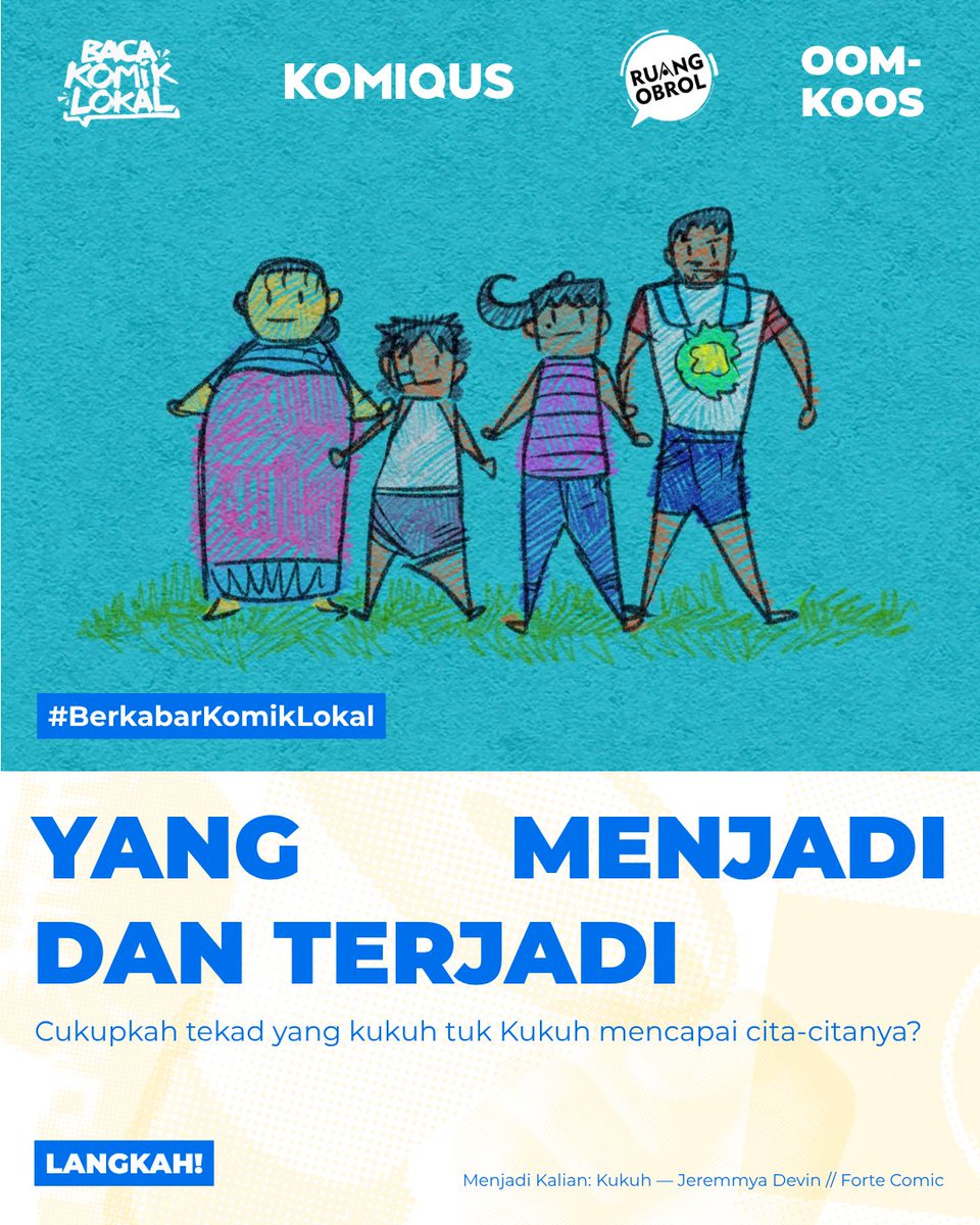 BacaKomikLokal's tweet photo. Yang Menjadi dan Terjadi — Cukupkah tekad yang kukuh tuk Kukuh mencapai cita-citanya?

Kukuh, seorang anak SMP yang bercita-cita menjadi kepala desa. Akankah realitas masyarakat bisa merealisasikan cita-citanya?

Menjadi Kalian: Kukuh oleh Jeremmya Devin
#BerkabarKomikLokal https://t.co/H4ZM9gbKUV