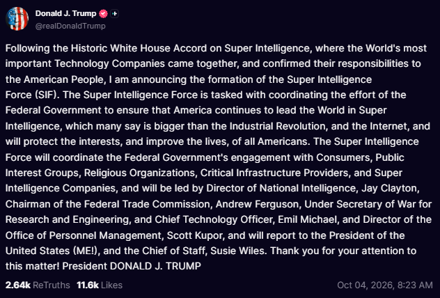 KobeissiLetter's tweet photo. BREAKING: President Trump announces the formation of the "Super Intelligence Force" which will work to "ensure that America continues to lead the world in Super Intelligence." https://t.co/RrIg5I1L2j