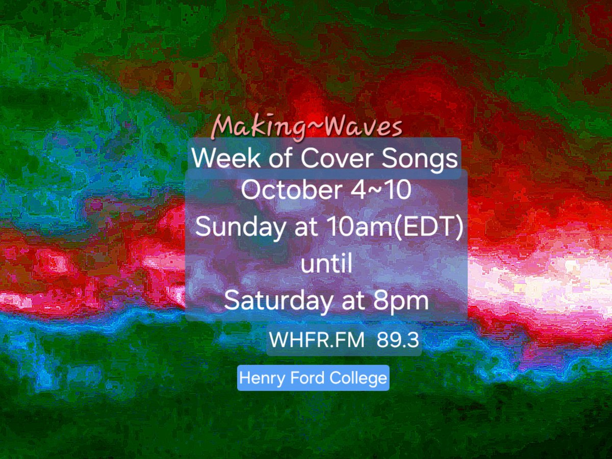 kittyluv88's tweet photo. https://t.co/PzicPLiXC5
 Please join #whfrfmradio starting on Sunday at 10am(EDT), until Saturday~8pm, October 4~10, when 89.3FM programs will be covering "Covers" of musical numbers, on the unique #noncommercial #collegeradio station "Making~Waves" from #HenryFordCollege, @hfcc. https://t.co/InKPilnPzZ