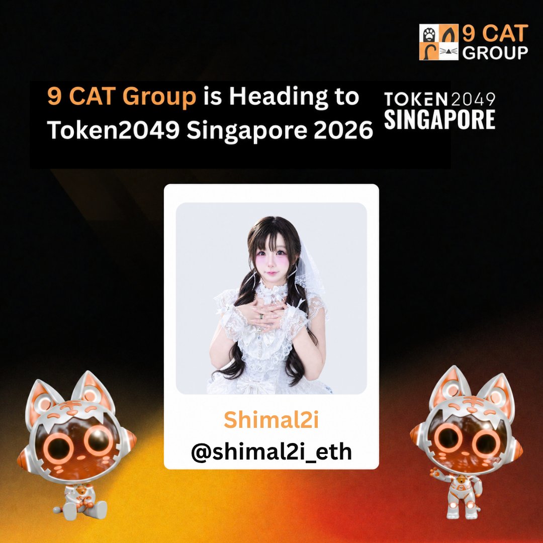 9CATGROUP's tweet photo. 9 CAT Group is heading to TOKEN2049 Singapore 2026 🇸🇬 

Meet Shimal2i (@shimal2i_eth) and connect with us during one of the biggest Web3 gatherings of the year

See you in Singapore 🐾🧡

#9CATGroup #TOKEN2049 #TOKEN2049Singapore https://t.co/q1HGPqp91s