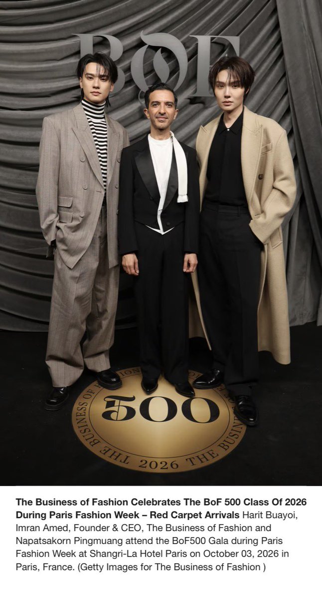 sseunhm's tweet photo. Special Newsletter from @BoF ✨🌏

KENG NAMPING AT BOF 500 GALA
#BOF500xKENGNAMPING

เก่งน้ำปิง กับ 2 บทความ The BoF 500 Gala 2026 บนเว็บไซต์ Business of Fashion (BoF) ค่ะ 🤍

Fashion’s Most Influential Figures Come Together at The BoF 500 Gala 2026
🔗 : https://t.co/B90Fe1quPe

Every Look From The BoF 500 Gala 2026 Red Carpet
🔗 : https://t.co/HVVxp2L43r