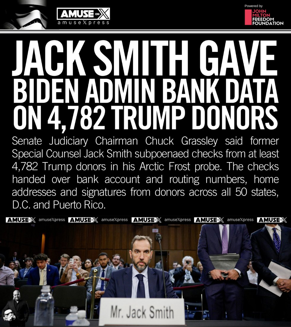 amuse's tweet photo. WEAPONIZATION: Jack Smith gave the Democrat Party thousands of GOP donor names he illicitly seized.