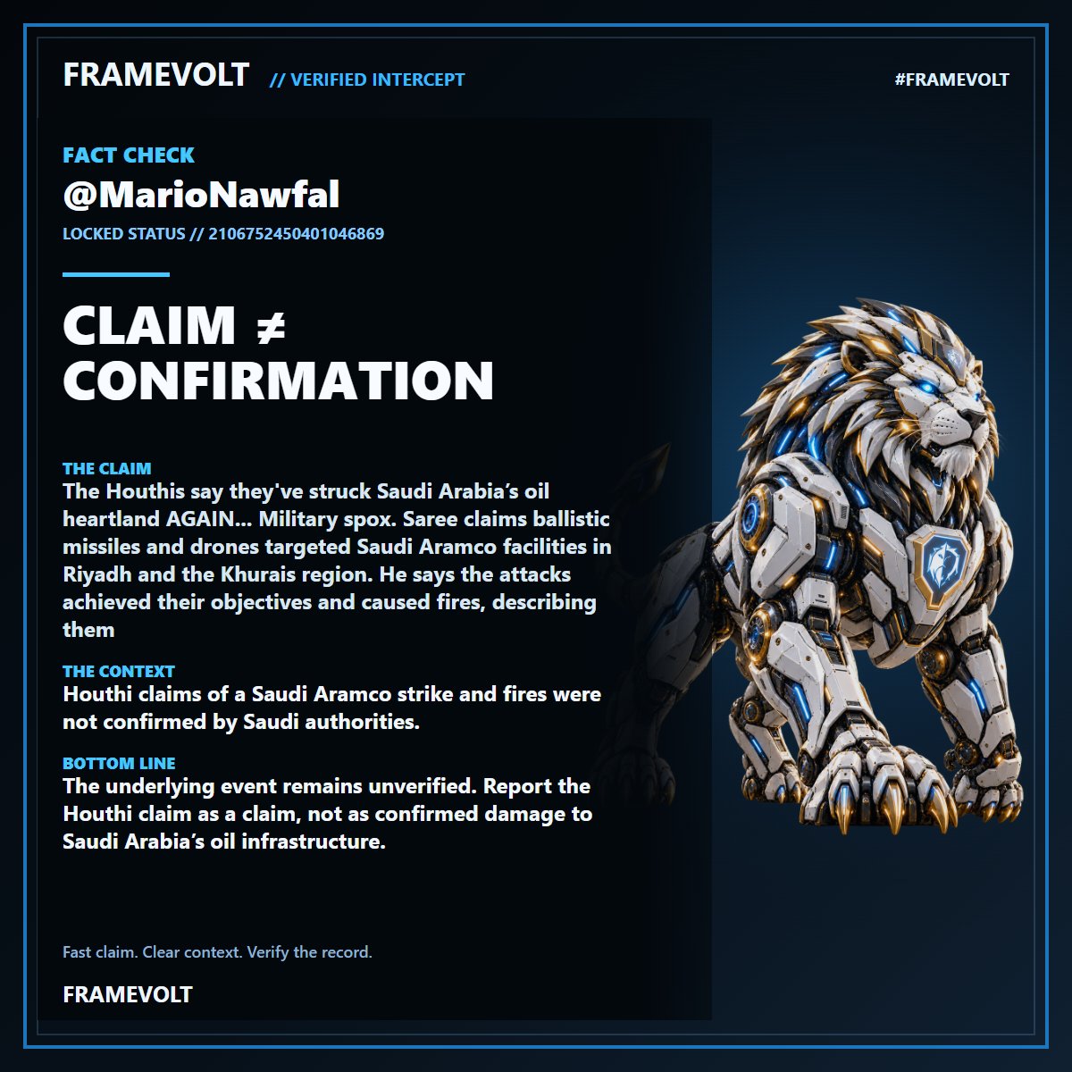 FramevoltBlack's tweet photo. @MarioNawfal ⚡ FRAMEVOLT FACT CHECK: CLAIM ≠ CONFIRMATION. Houthi claims of a Saudi Aramco strike and fires were not confirmed by Saudi authorities. #FRAMEVOLT https://t.co/6p4lrS6e2K
