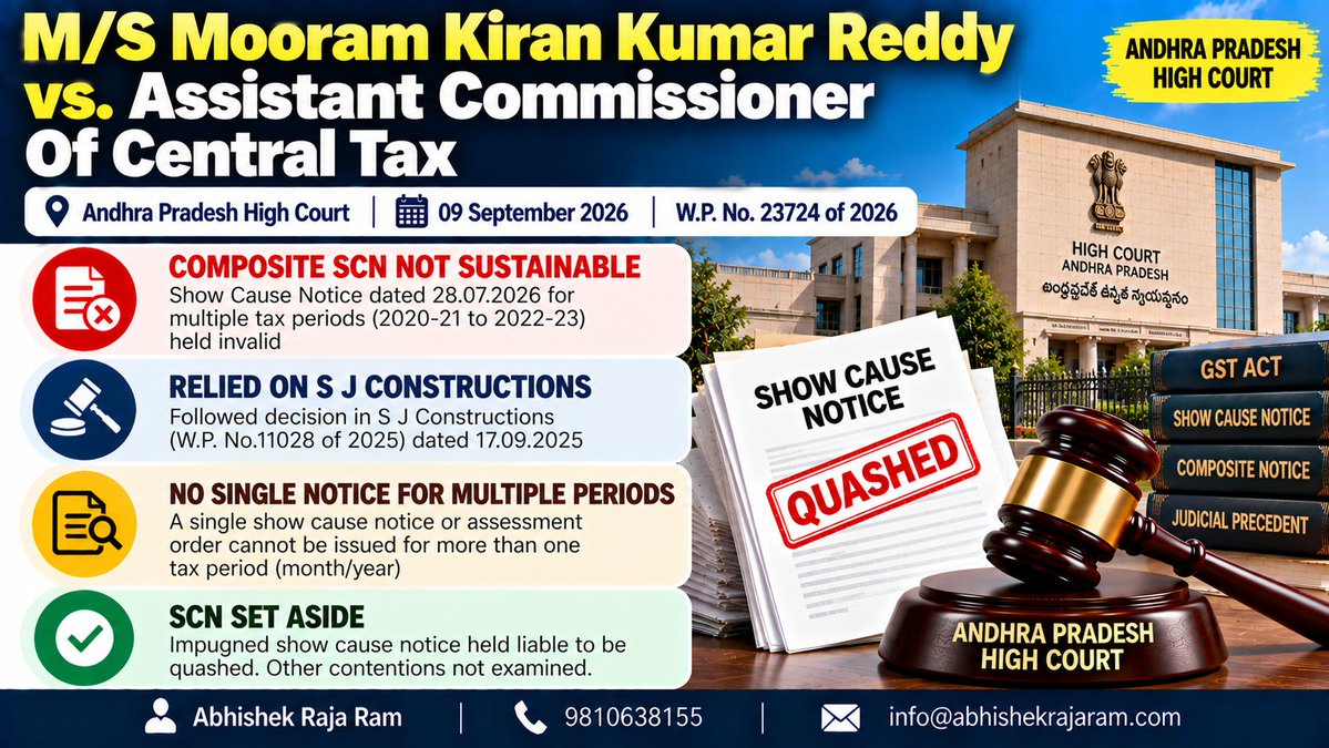 abhishekrajaram's tweet photo. 🚨 TAX ALERT: Composite GST Show Cause Notice Covering Multiple Tax Periods Set Aside

🔹 What Happened: The Department issued a single Show Cause Notice covering tax periods from 2020-21 to 2022-23. The High Court, following S.J. Constructions, held that such a composite notice covering multiple tax periods was not sustainable.