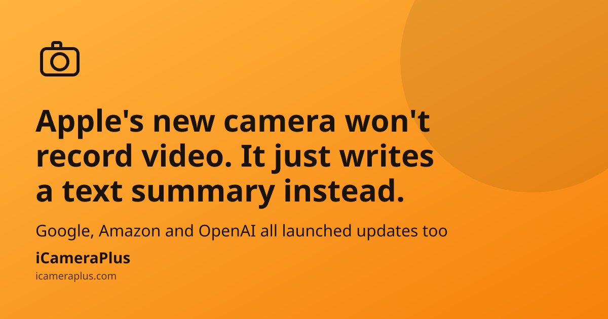 EduFabTech's tweet photo. Weekly Tech &amp; AI Roundup: Apple's Silent Camera, Gemini for Home &amp; OpenAI's Shake-Up (September 28–October 4, 2026)

https://t.co/u6J31t4dXf https://t.co/6s4dYFV4lY