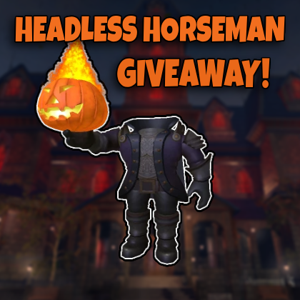 trulyn3on's tweet photo. 🎃HEADLESS HORSEMAN GIVEAWAY!🎃   

To enter you must:
1. Follow @trulyn3on👻
2. Like + Repost🩸
2. Comment your Headless Gamepass🪦

⏳Ends in 3 days, Good Luck!

#headless #roblox #headlessgiveaway https://t.co/VOxX9NbHvP