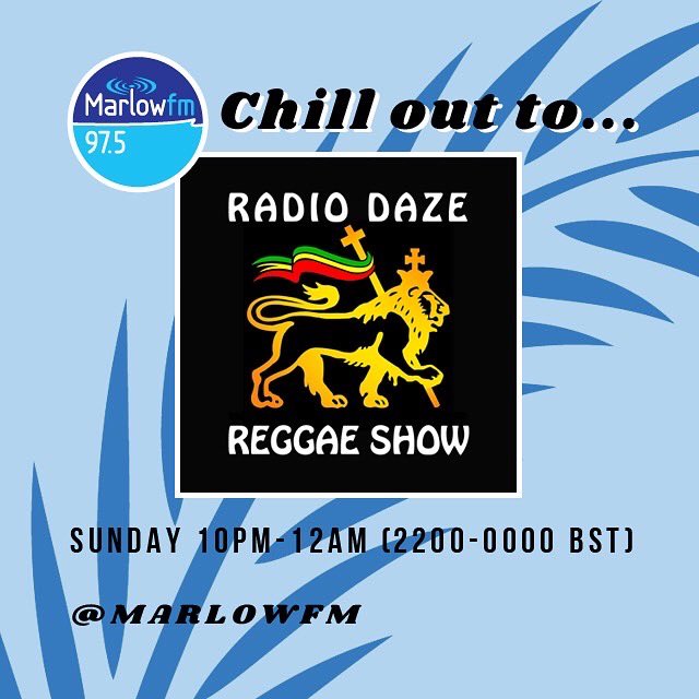 MagicBusRadio's tweet photo. @RadioDazeReggae returns to the @marlowfm airwaves tonight 10pm ‘til midnight (2200-0000 BST) End your weekend with two hours of cool reggae tunes https://t.co/2unBWCLBpi