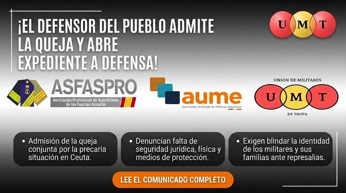 UMT_Tropa's tweet photo. 🚨 ¡HITO HISTÓRICO EN LA DEFENSA DE NUESTROS MILITARES!
El Defensor del Pueblo admite la queja de #UMT, @ASFASPRO25 y @AUMEinforma e investiga a Defensa por la precaria e insegura situación de las tropas en Ceuta.
Exigimos cobertura legal, prevención y protección de datos YA.
📄 Nota completa: https://t.co/syba9w5Wcp
#UMT #TropaYMarineria #MilitaresCeuta #DerechosMilitares #SeguridadYa #FAS