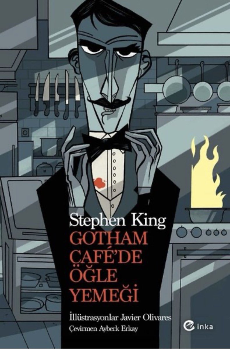 skturkiye's tweet photo. Stephen King’in Bram Stoker ödüllü hikayesi Gotham Kafe’de Öğle Yemeği, illüstrasyonlu özel baskısı ile @InkaKitap tan çıkıyor. 9 Ekim’de satışta. https://t.co/iBZv5XdxBU
