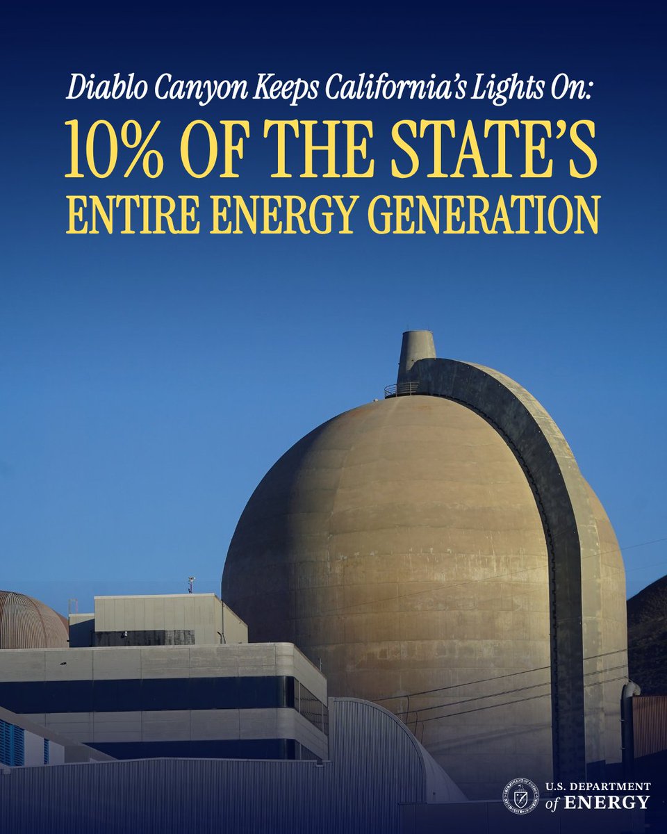 ENERGY's tweet photo. California’s Diablo Canyon Nuclear Power Plant is a WIN for President Trump’s energy agenda.  

@ENERGY is preventing the shutdown of this crucial facility, preserving nearly 10% of California’s power generation and thousands of high-paying American jobs. https://t.co/IN9AjAsIrH