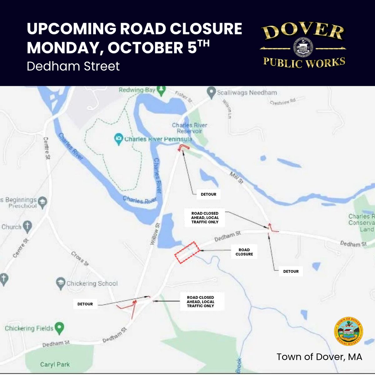 TownDover's tweet photo. #Reminder ROAD CLOSURE ON DEDHAM ST 10/5🚘

On October 5, 2026, Dedham St will be closed between 160 Dedham St &amp; 175 Dedham St. Dedham St will be detoured using Mill St from the East and Willow St from the West. 

Please adhere to all signs and directives during operations. https://t.co/TwZt0DwpgJ