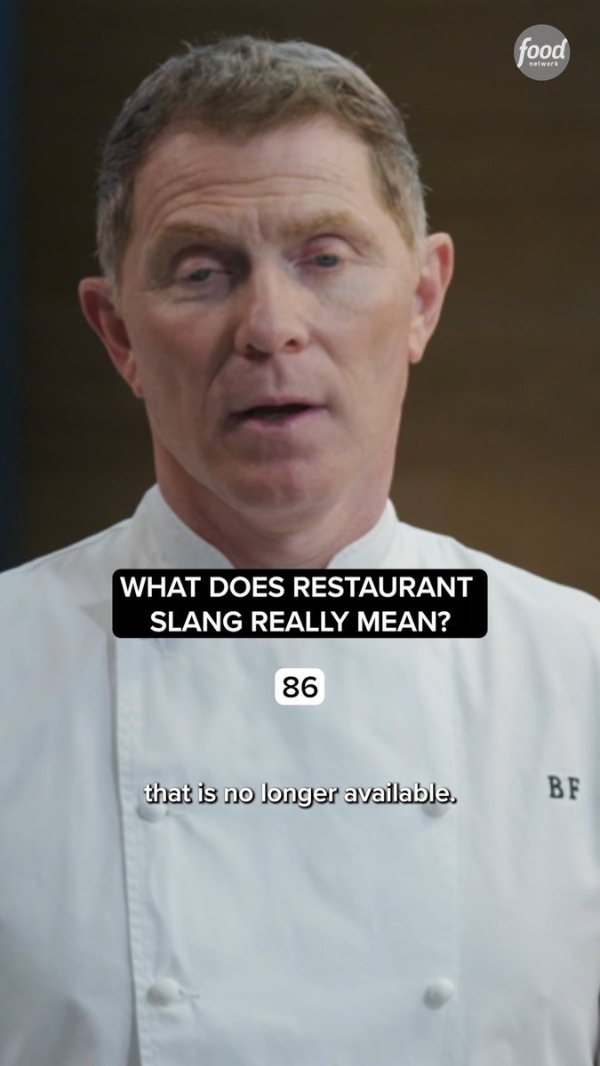 A man in a white chef's coat with the initials "BF" appears in a Food Network clip, with on-screen text reading "WHAT DOES RESTAURANT SLANG REALLY MEAN? 86 that is no longer available," illustrating the post's theme of decoding restaurant slang ahead of Bobby Flay's show "The Line."