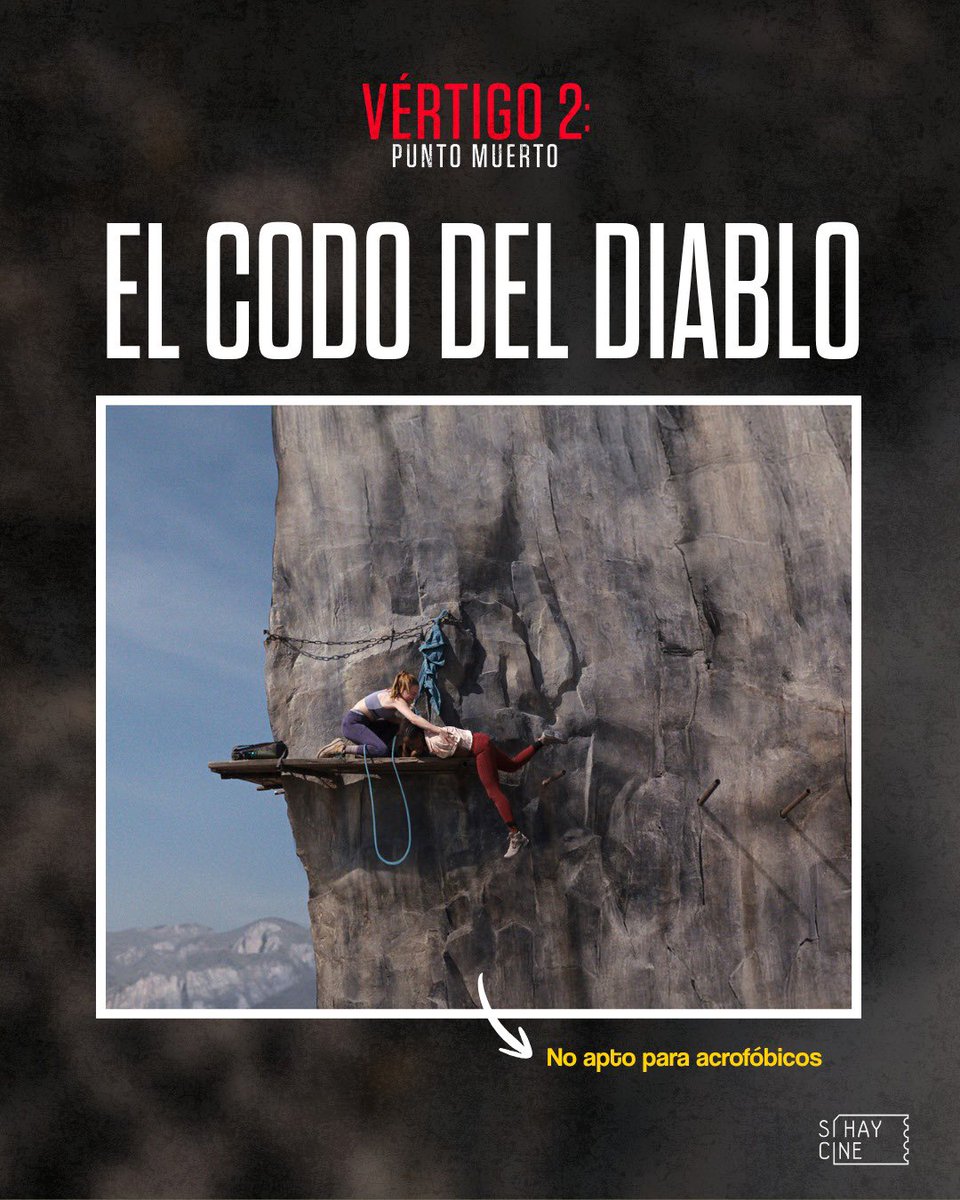 SihayCine's tweet photo. Una cosa es pasar por la Nariz del Diablo y otra muy diferente el Codo del Diablo 🫣
Descubre por qué es una de las rutas más difíciles del mundo en #VERTIGO2: PUNTO MUERTO 🏔️
¡Solo en cines! 🍿
#SíHayCine #vertigo #fall2 #fall https://t.co/jHIDHHpSF6