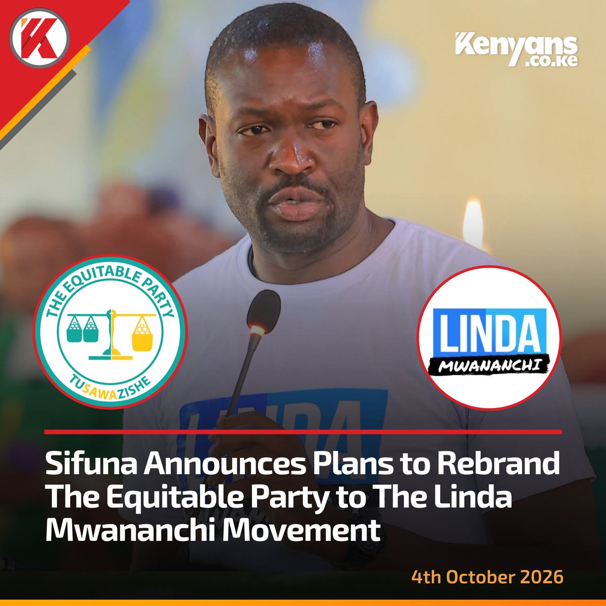 Kenyans's tweet photo. Sifuna announces plans to rebrand the Equitable Party to the Linda Mwananchi Movement https://t.co/bVH2xSSGC0