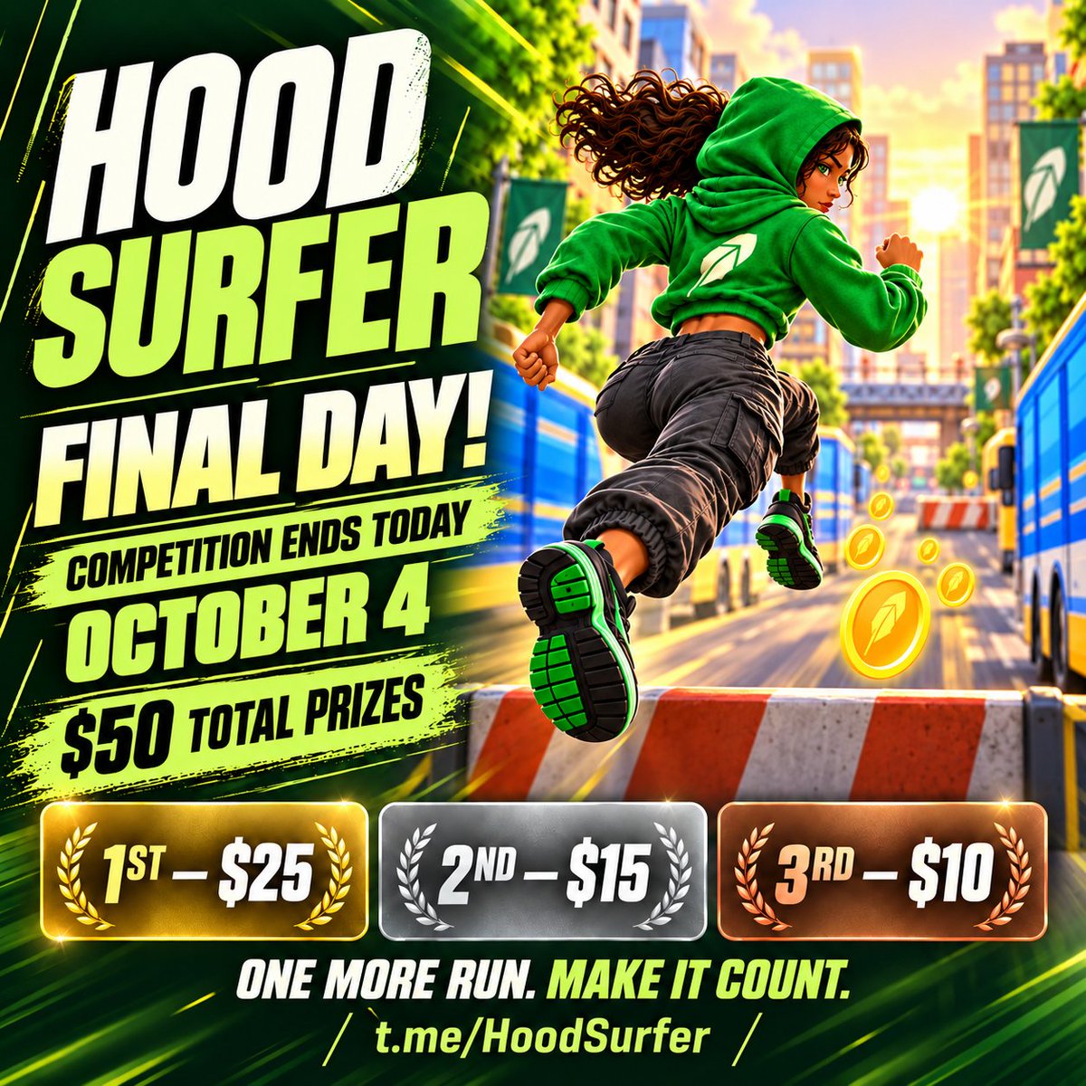HoodSurfer's tweet photo. 🚨 FINAL DAY. THREE PRIZE SPOTS. HAVE YOU GIVEN IT YOUR BEST RUN? 🏃💨

The Hood Surfer competition ends today, October 4! 🏆

That score above yours? It’s the one to chase.
That jump you keep missing? This is your chance to nail it.
That “one more run”? Make it count. 🔥
🥇 1st Place — $25
🥈 2nd Place — $15
🥉 3rd Place — $10
$50 in total prizes—and one last day to climb the leaderboard.

Already in the top three? Push your score higher.
Still chasing? Stay focused, time your power-ups, and keep those feet moving. 🎮
👇 Drop your best score below. Who’s making a final-day comeback?
💬 Join and play: https://t.co/eBsBgdKsTx
𝕏 Follow: @HoodSurfer

@coinbureau @Altcoinbuzzio — anyone in your communities ready to set the score to beat? 👀

🔥 LAST DAY. YOUR NEXT RUN STARTS NOW.